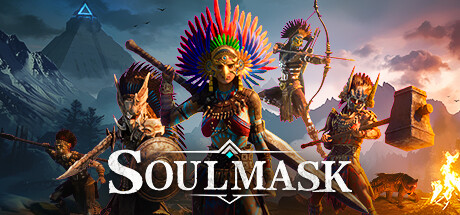 多人生存建造游戏《灵魂面甲(Soulmask)》上线Steam-咸鱼单机官网