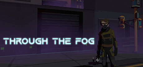 轻度Rogue类游戏《Through the Fog》上线Steam-咸鱼单机官网