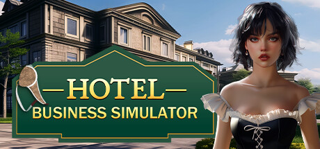 酒店管理模拟游戏《Hotel Business Simulator》上线Steam-咸鱼单机官网