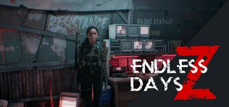 《ENDLESS DAYS Z》Steam上线 僵尸末日生存-咸鱼单机官网